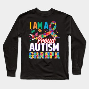 I Am A Proud Autism Grandpa Autism Awareness Ribbon Long Sleeve T-Shirt